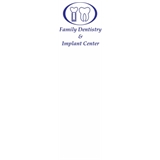 Family Dentistry and Implant Center